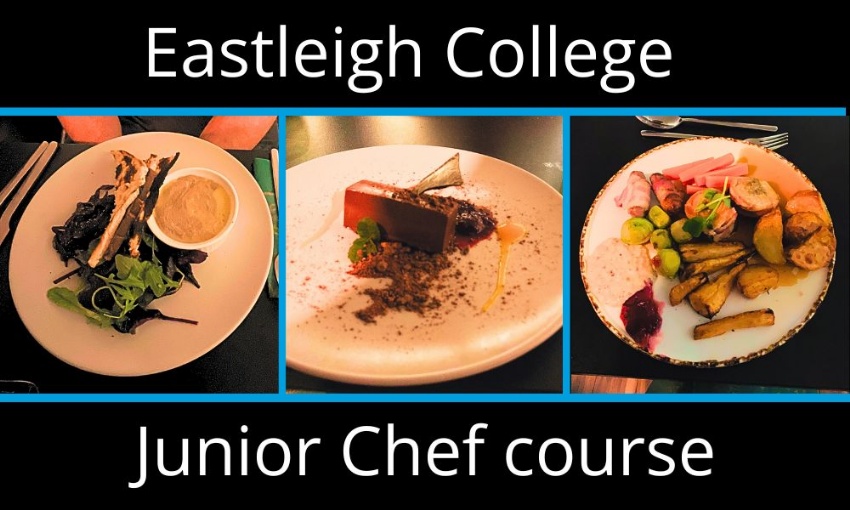 Three plates of gourmet food and text reading "Eastleigh College Junior Chef course"
